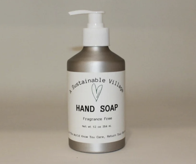 Unscented Hand Soap (Prefilled) - A Sustainable Village